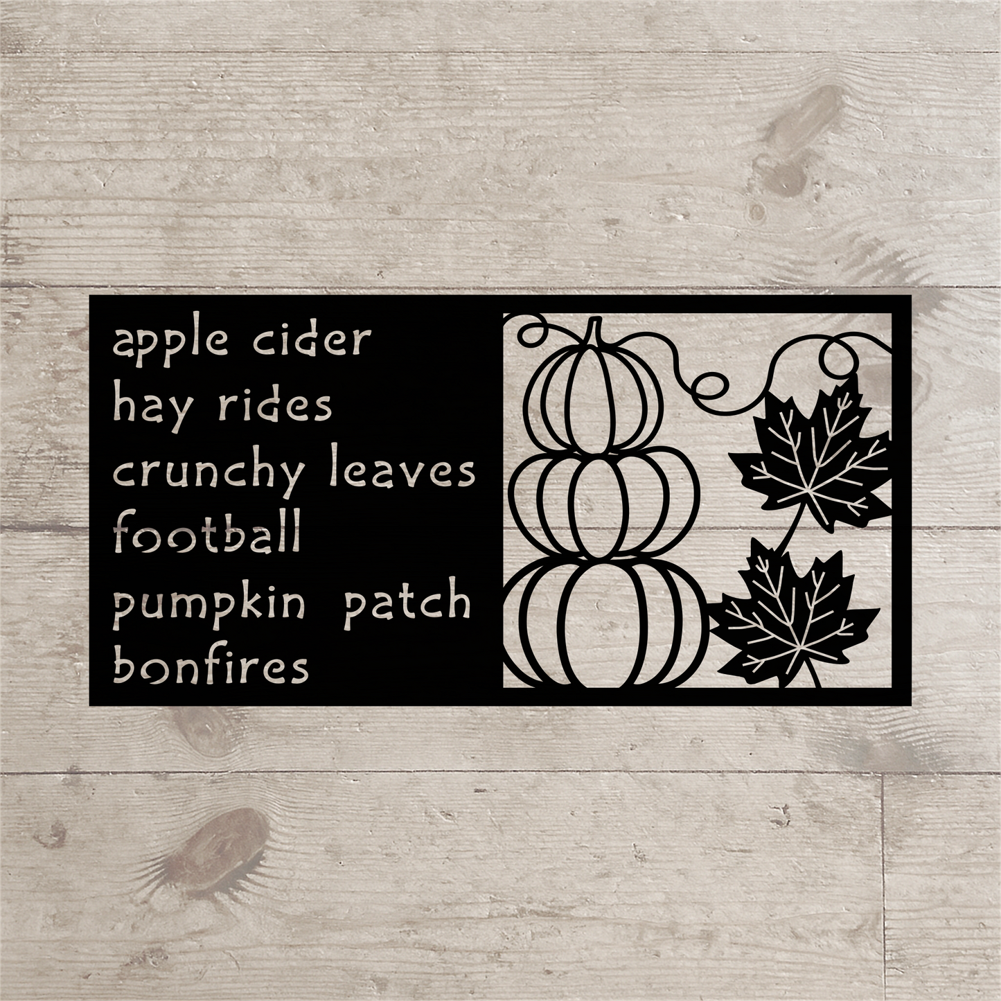 Fall Season Sign 1 – Rustic Autumn Quote Metal Porch or Entryway Decor