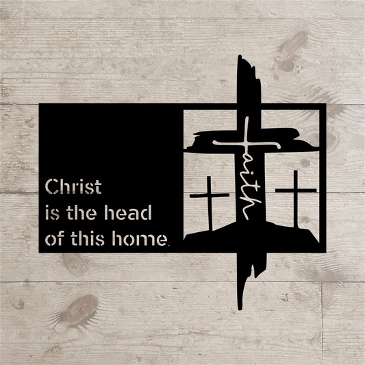 Christ is the Head of This Home – Inspirational Metal Wall Sign